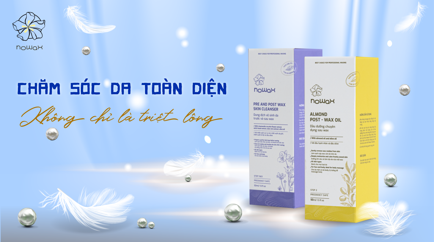 Nowax - Chăm sóc da toàn diện